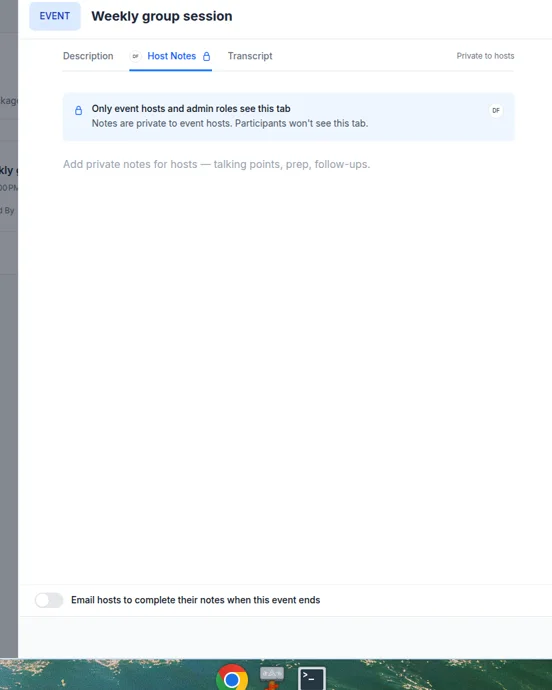 Event panel with Description, Host Notes, and Transcript. Host Notes is selected and labeled Private to hosts. The switch reads "Email hosts to complete their notes when this event ends."
