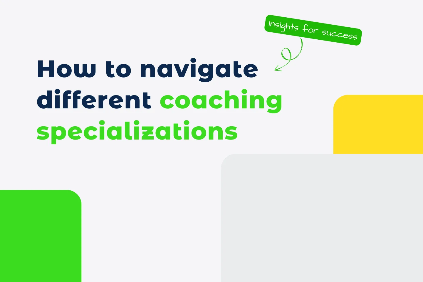 How to navigate different coaching specializations