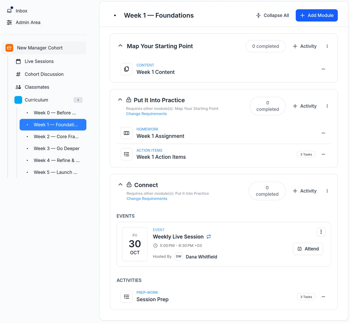 Week 1 of a New Manager Cohort in upcoach: a lesson, then an assignment and action items that unlock after it, then the Weekly Live Session and session prep, with the weeks of the cohort in the sidebar