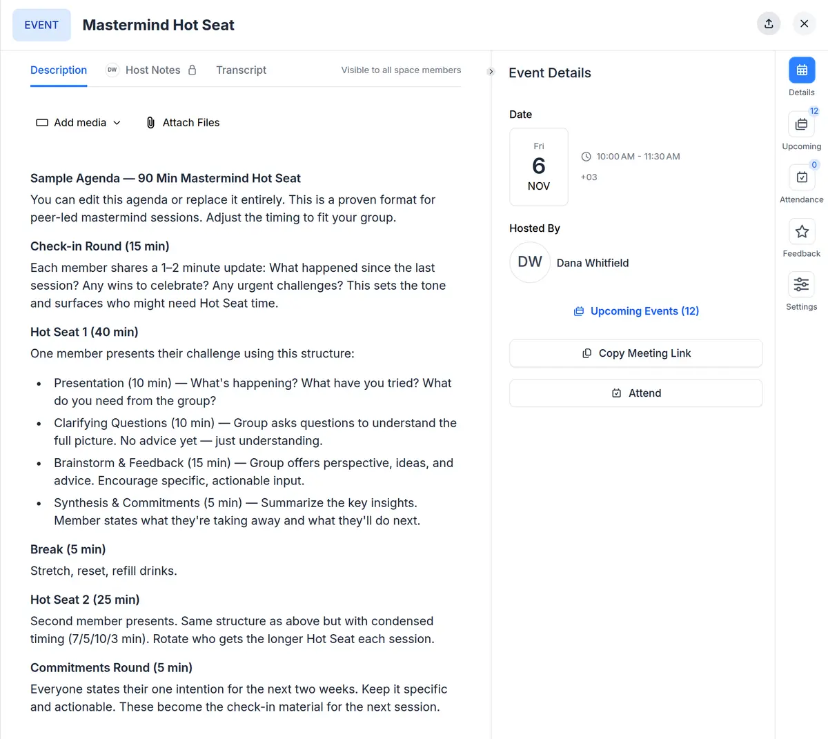 The sample agenda on the first 90-minute Hot Seat meeting in upcoach: a check-in round, two Hot Seats with presentation, clarifying questions, brainstorm and synthesis, and a commitments round