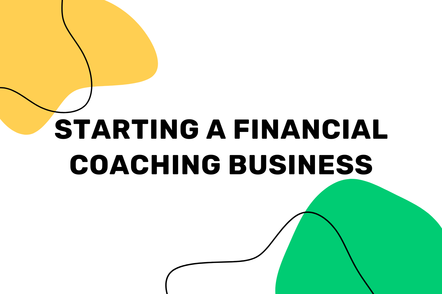 Consider Starting a Financial Coaching Business