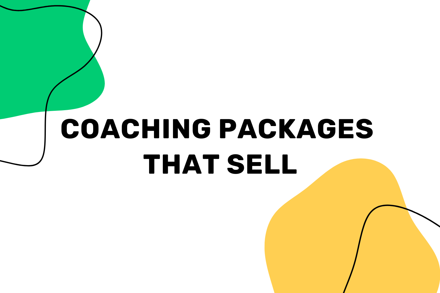 Coaching Packages That Sell