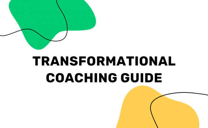 Transformational Coaching: Complete Guide