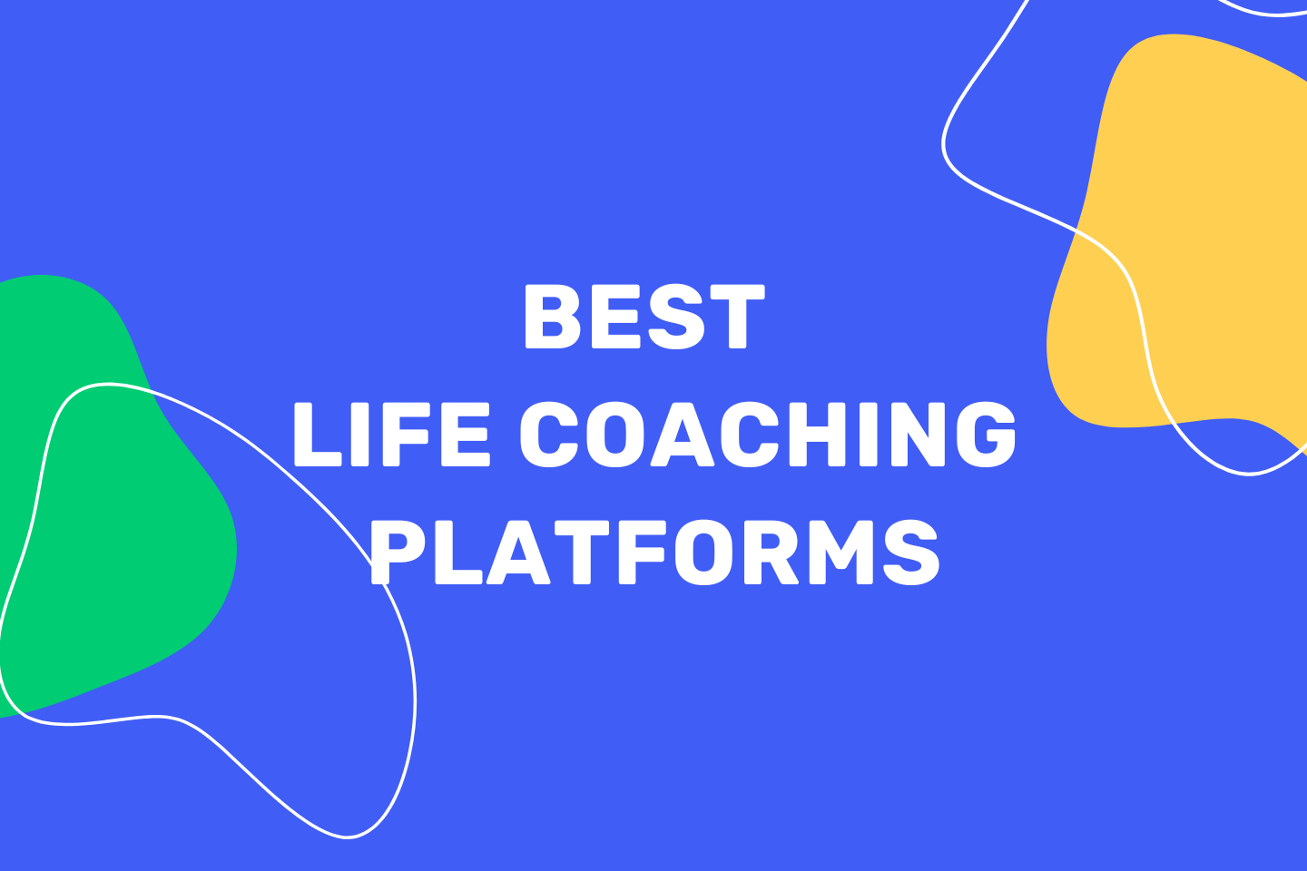 best life coaching platforms