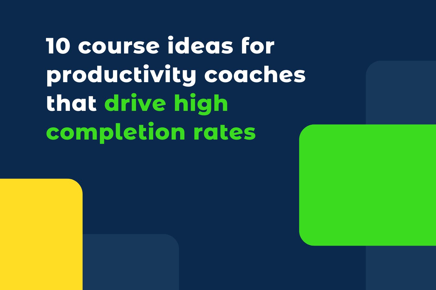 10 course ideas for productivity coaches