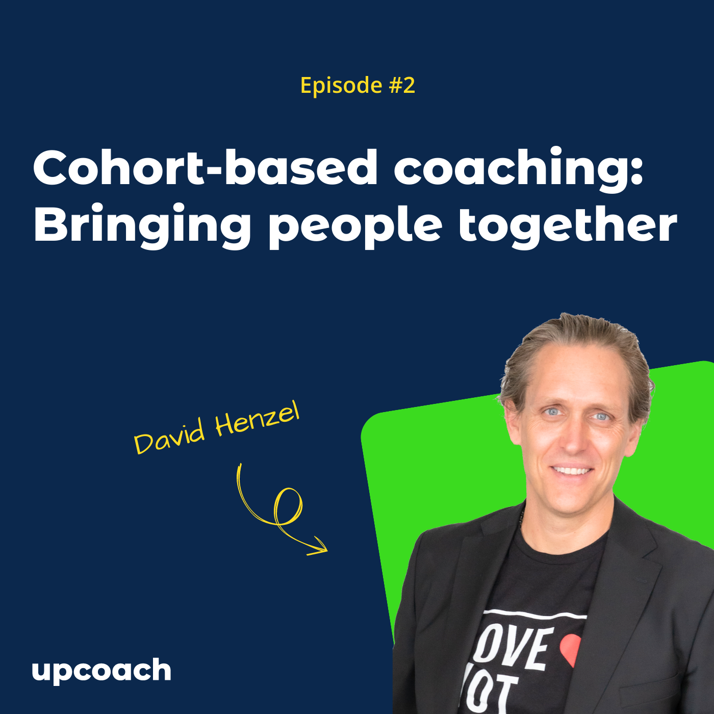 david henzel cohort based coaching