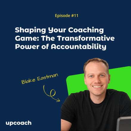 Shaping Your Coaching Game: The Transformative Power of Accountability