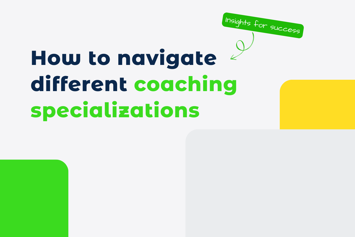 How to navigate different coaching specializations