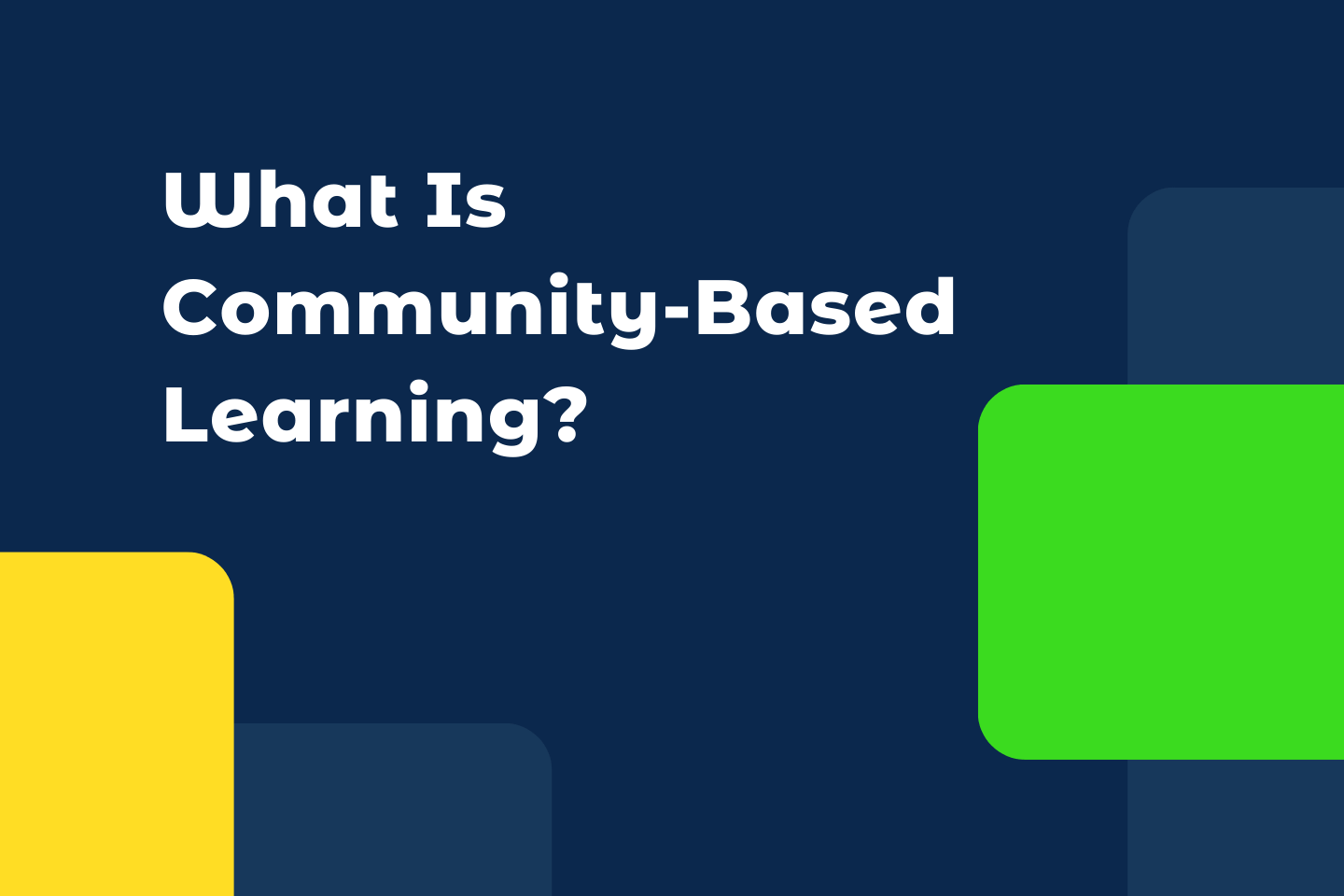 What Community-Based Learning Is and How Coaches Can Use It in Their Practice